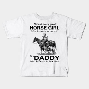 Horse Behind Every Horse Girl Is A Daddy Personalized Kids T-Shirt